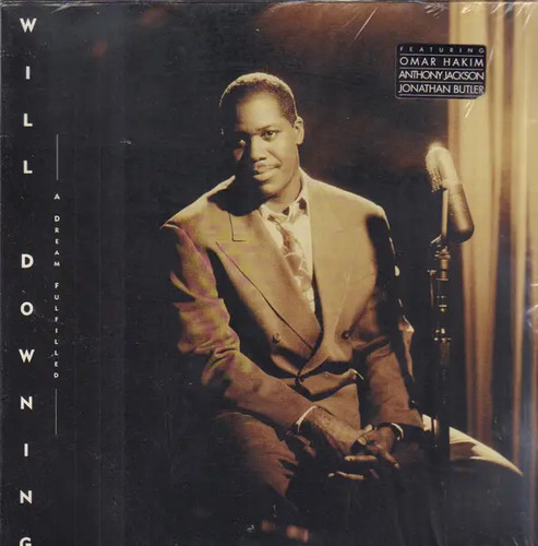 Will downing dream fulfilled - downing,